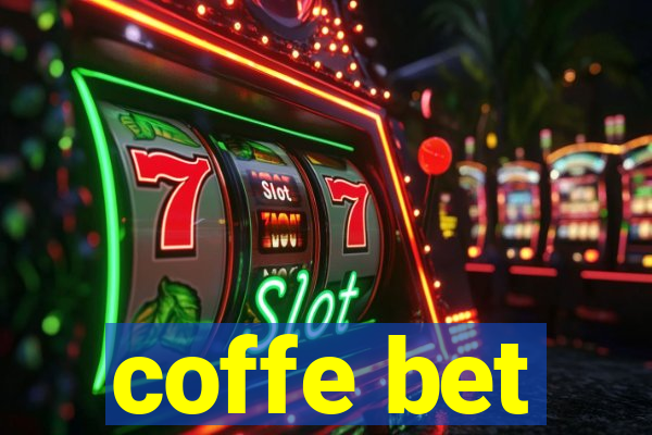 coffe bet